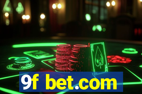 9f bet.com